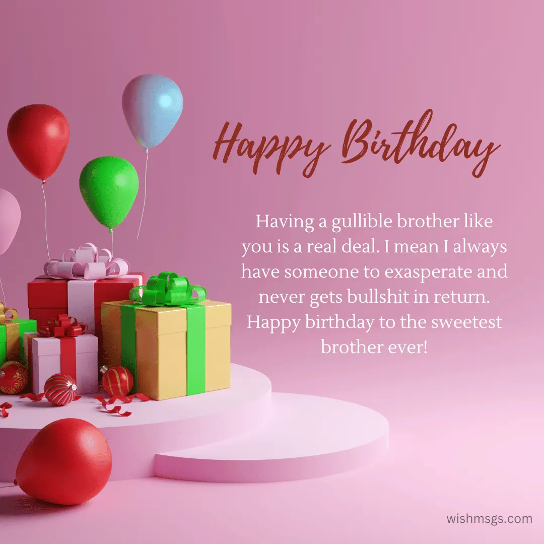 happy birthday dear brother