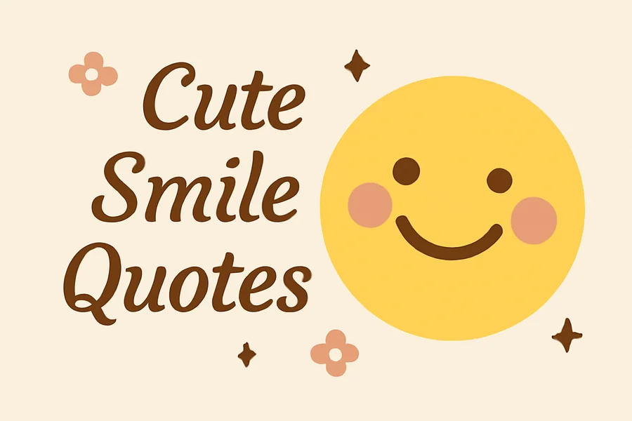 Cute Smile Quotes